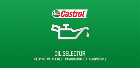 Castrol® Oil Selector | MixRank Play Store App Report