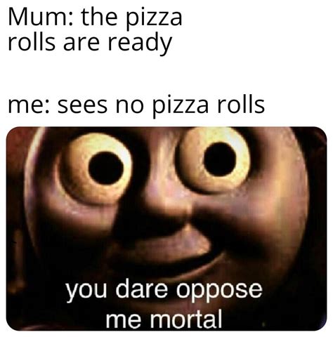 Another pizza rolls meme : r/YuB