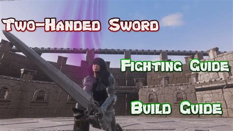 Two-Handed Sword Build + PVP Guide Conan exiles - YouTube