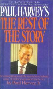 Paul Harvey's the Rest of the Story by Paul Harvey Aurandt | Open Library