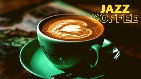 Weekend Jazz: Sunday Coffee: Relaxing Jazz Music:Positive Coffee Jazz: Hip hop lufi music. - YouTube