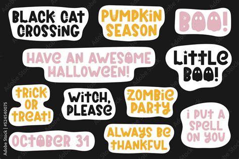 Cute Halloween stickers set isolated on black. Trendy Halloween sayings, quotes for fall design ...