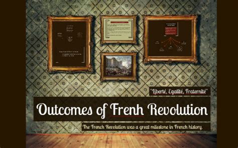 Outcomes of French Revolution by Seyit Zor