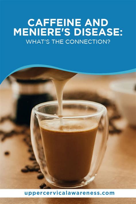 Caffeine and Meniere’s Disease: What’s The Connection?