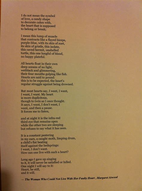 Margaret Atwood, 'The Woman Who Could Not Live With Her Faulty Heart'. | Typewriter poetry ...