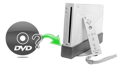 Top 2 Ways to Play DVD Movies on Nintendo Wii/Wii U Easily