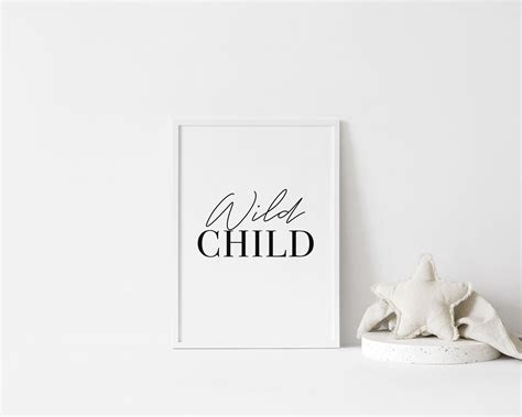 Wild Child Quote Nursery Print. Unisex Print for Nursery | Etsy | Wild child quotes, Nursery ...