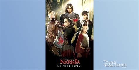 Chronicles of Narnia, The: Prince Caspian (film) - D23