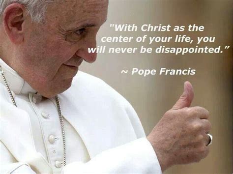 Pope Francis Quotes. QuotesGram