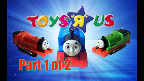 Thomas and Friends at Toys R Us 2015: Part 1 of 2 - YouTube