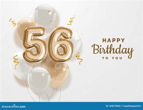 Happy 56th Birthday Gold Foil Balloon Greeting Background. Stock Vector ...