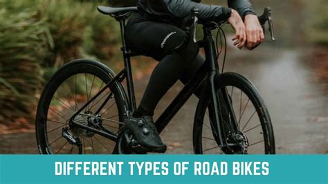 Different Types of Road Bikes - BikesReviewed.com