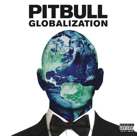 Pitbull - Globalization (Audio CD - 11/24/2014) [Explicit Lyrics]