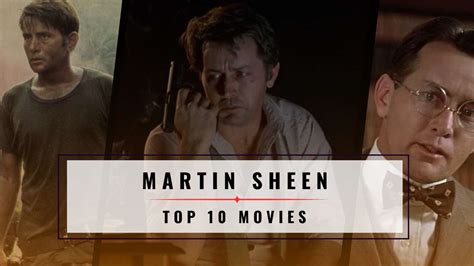 10 Best Martin Sheen Movies, Ranked