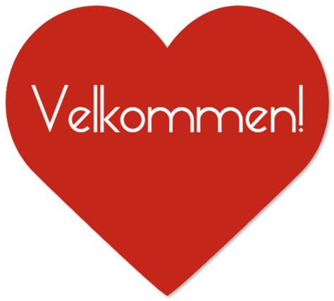 Velkommen skilt med hjertevarme. | Signlabs.dk