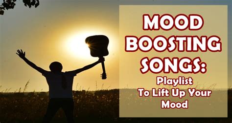 MOOD BOOSTING SONGS - Playlist To Lift Up Your Mood