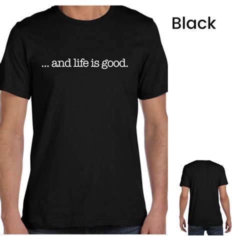 Life is Good T-Shirt (Unisex) | Thriving YOUniversity