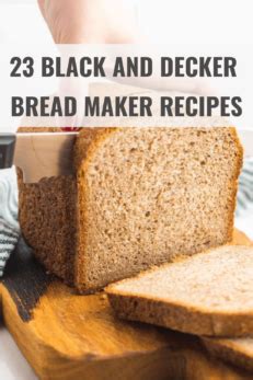 23 Best Black and Decker Bread Maker Recipes - Happy Muncher