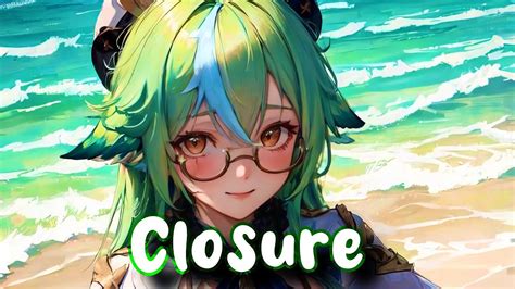 Nightcore - Closure - YouTube