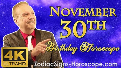 November 30 Zodiac Horoscope and Birthday Personality | November 30th Birthday Personality ...