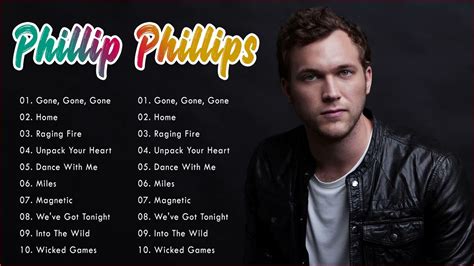 The Very Best of Phillip Phillips - Phillip Phillips Songs Playlist - YouTube