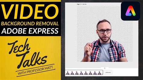 Video Background Removal in Adobe Express l Tech Talks - YouTube