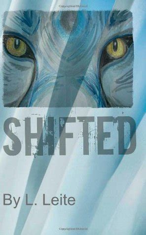 Shifted (Shifted, #1) by Lynn Leite