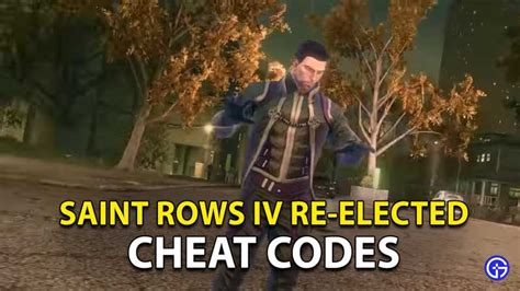 Saints Row 4 Re-Elected Cheat Codes - Gamer Tweak