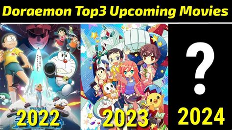 Doraemon new movies list 2022,2023,2024 || Doraemon top 3 new upcoming movies Information ...