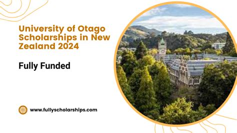 University of Otago Scholarships in New Zealand 2024 - Fully Scholarships