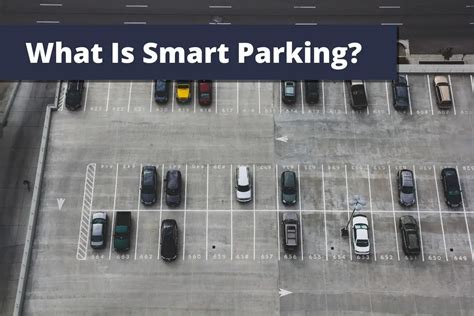 Smart Parking: How it Works & Successful Examples - Smart CRE