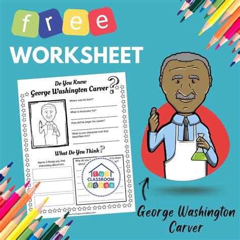 George Washington Carver ️ Worksheet