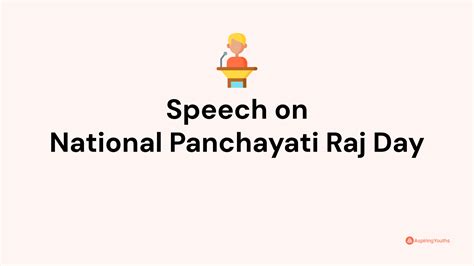 Speech on National Panchayati Raj Day