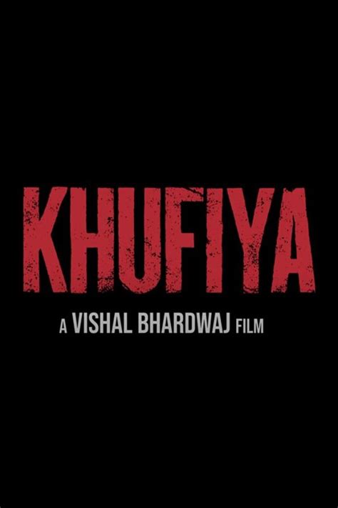 Khufiya Movie (2023) Cast, Release Date, Story, Budget, Collection ...