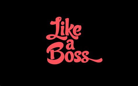 🔥 [50+] Like a Boss Wallpapers | WallpaperSafari