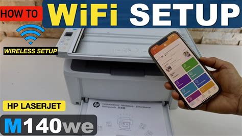 HP LaserJet M140we WiFi Setup. - YouTube