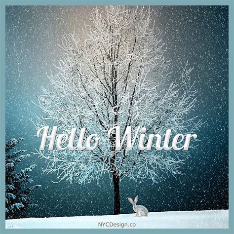 Hello Winter Images, Captions & Quotes – NYCDesign.co: Printable Things