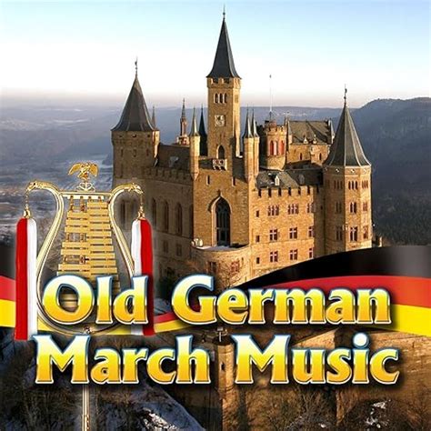 Old German March Music by German Bavarian Soldier Choir on Amazon Music - Amazon.co.uk