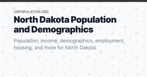 North Dakota Population | Income, Demographics, Employment, Housing