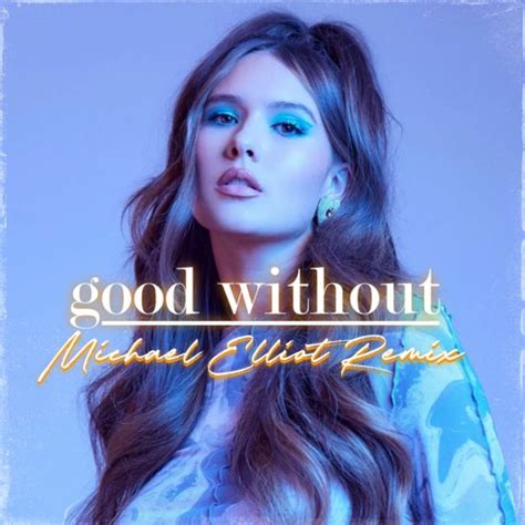 Stream FREE DOWNLOAD Mimi Webb - Good Without (Michael Elliot's Boys Of ...