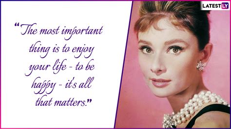 Happy Birthday Audrey Hepburn! | Audrey Hepburn Quotes to Celebrate Hollywood Legend and Fashion ...