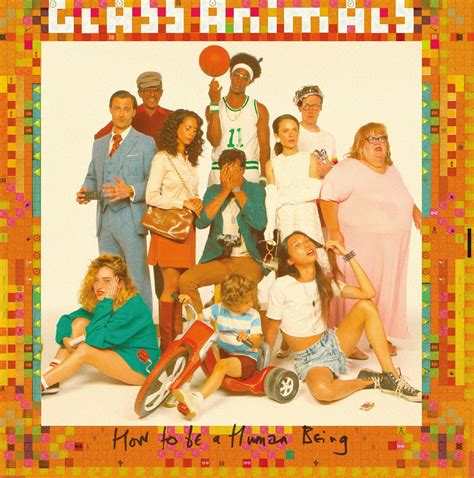 Glass Animals How to be a Human Being artwork Cool Album Covers, Music ...