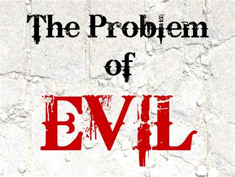 Evil Shows That God Doesn't Exist, I Don't Think So! - New York Apologetics