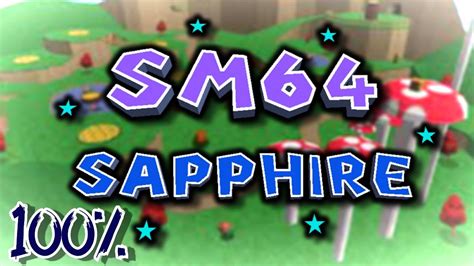 Super Mario 64 Sapphire: 100% (Funny Moments) - YouTube