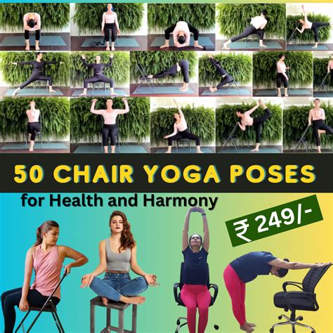 50 Chair Yoga Poses for Health - UTTAM COMPUTER TRAINING CENTER