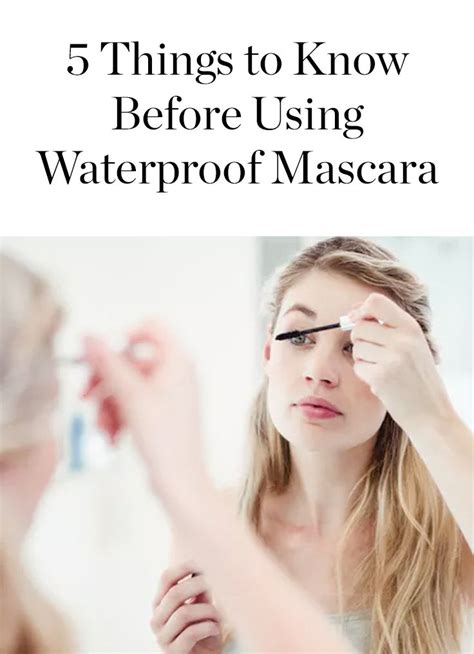 Are You Using Waterproof Mascara Right? Here Are 5 Things to Know ...