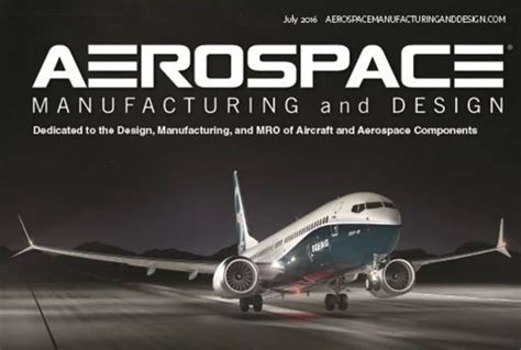 Aerospace Manufacturing and Design, July 2016