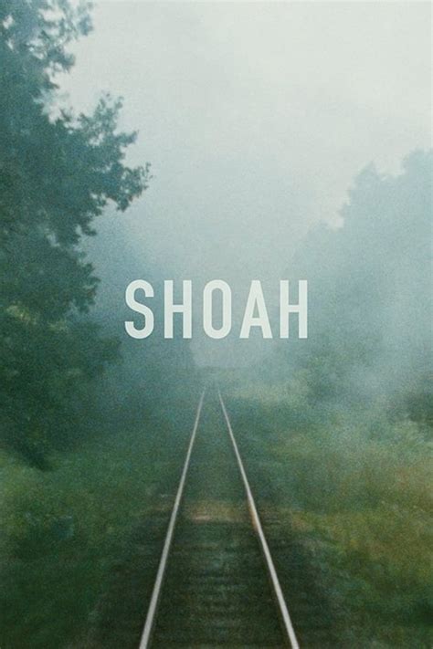 Shoah (1985) — The Movie Database (TMDB)