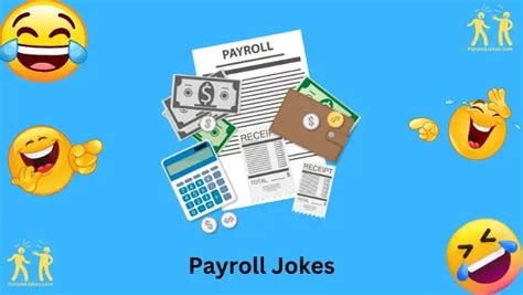 147+ Payroll Jokes: Lighten Up Your Workday With Payroll Fun