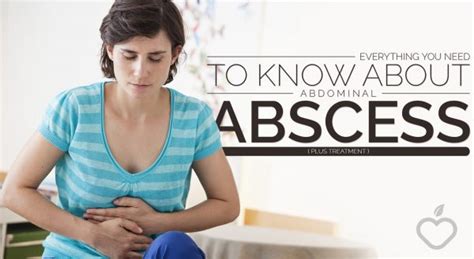 Everything You Need to Know About Abdominal Abscess (Plus Treatment ...